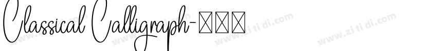 Classical Calligraph字体转换 Classical Calligraph字体转换